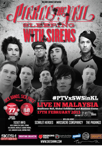 SKESH ENTERTAINMENT PRESENTS PIERCE THE VEIL X SLEEPING WITH SIRENS (LIVE IN KL 2013) POSTER