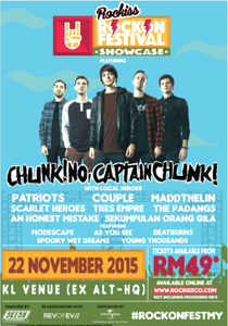 ROCKISS ROCK ON FEST SHOWCASE FEAT. CHUNK! NO, CAPTAIN CHUNK! (LIVE IN KL 2015) POSTER